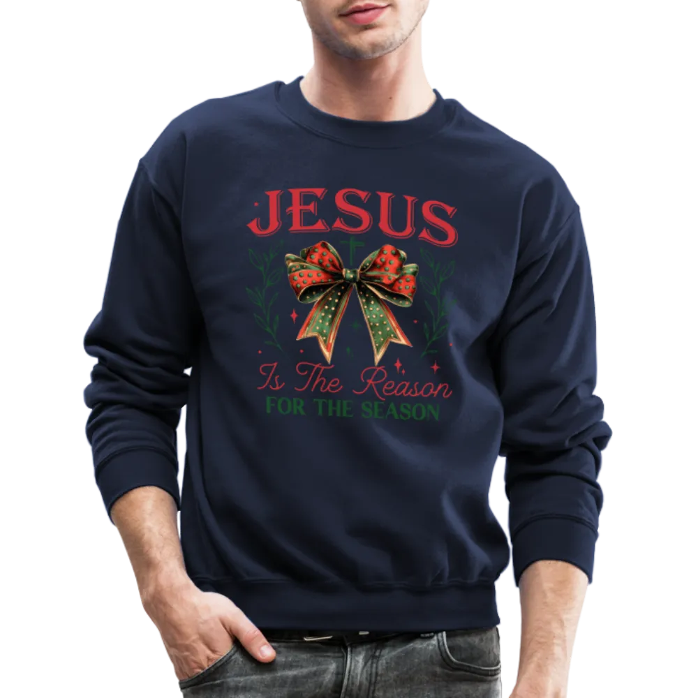 Jesus Is The Reason For The Season Sweatshirt