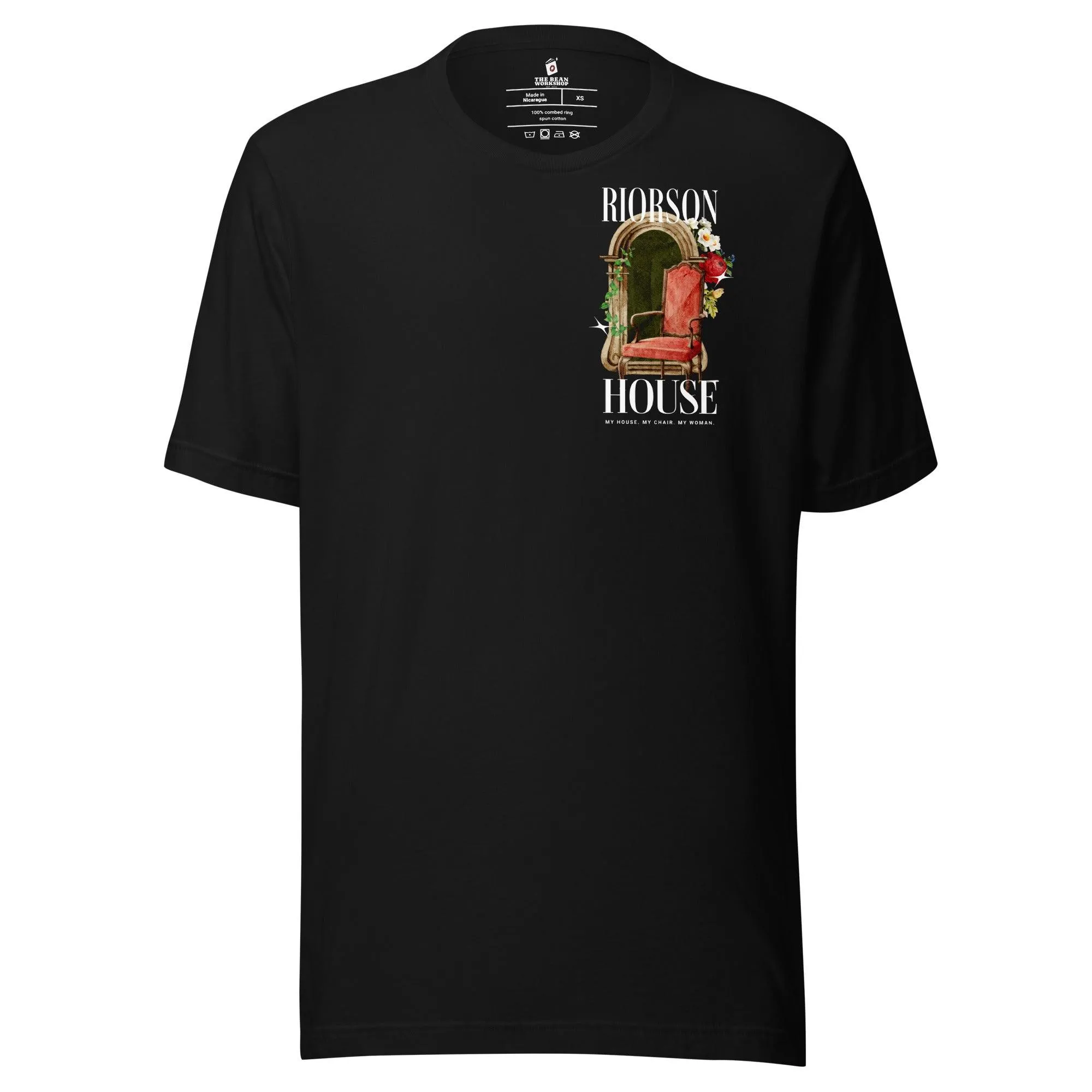 My House My Chair My Woman T-Shirt