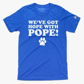 The Hope with Pope Tee